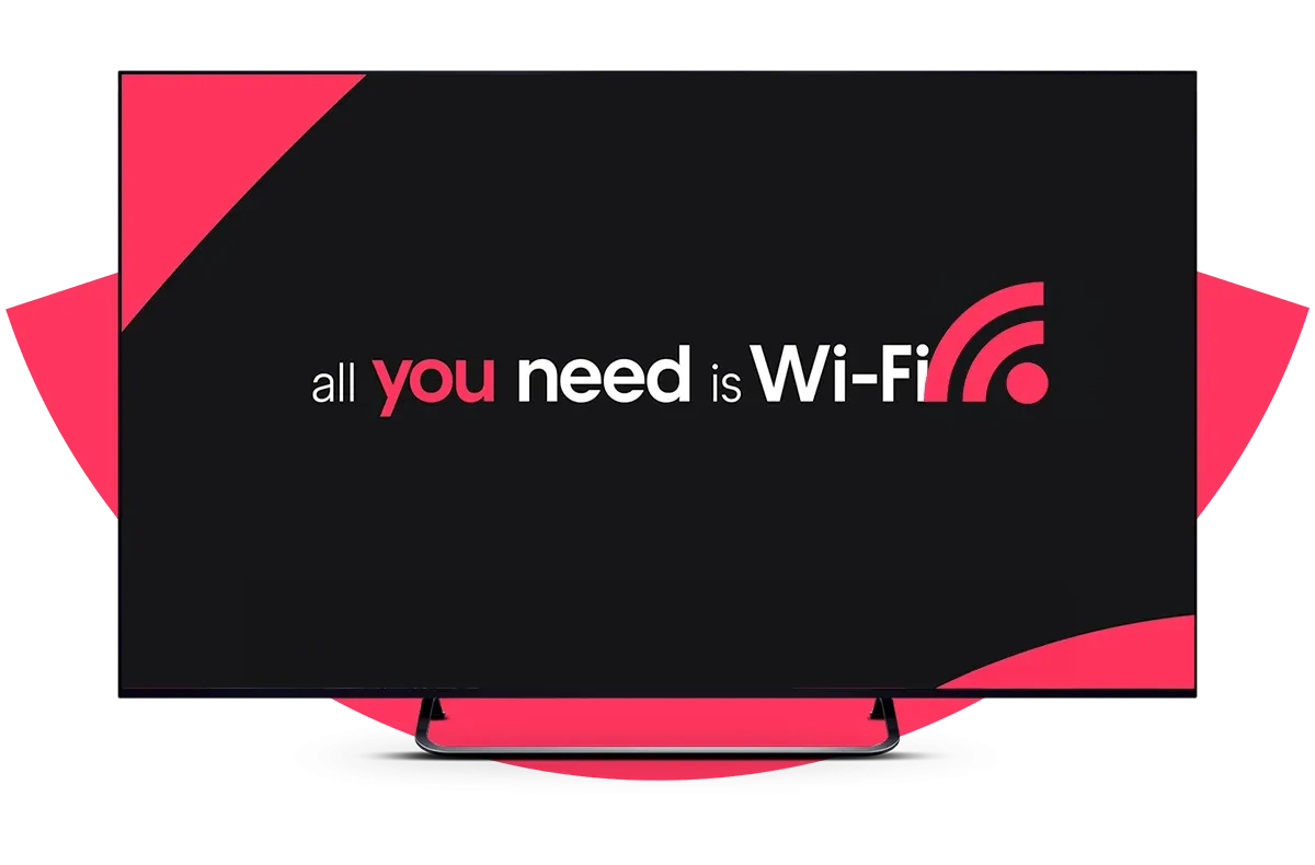 All you need is Wi-Fi