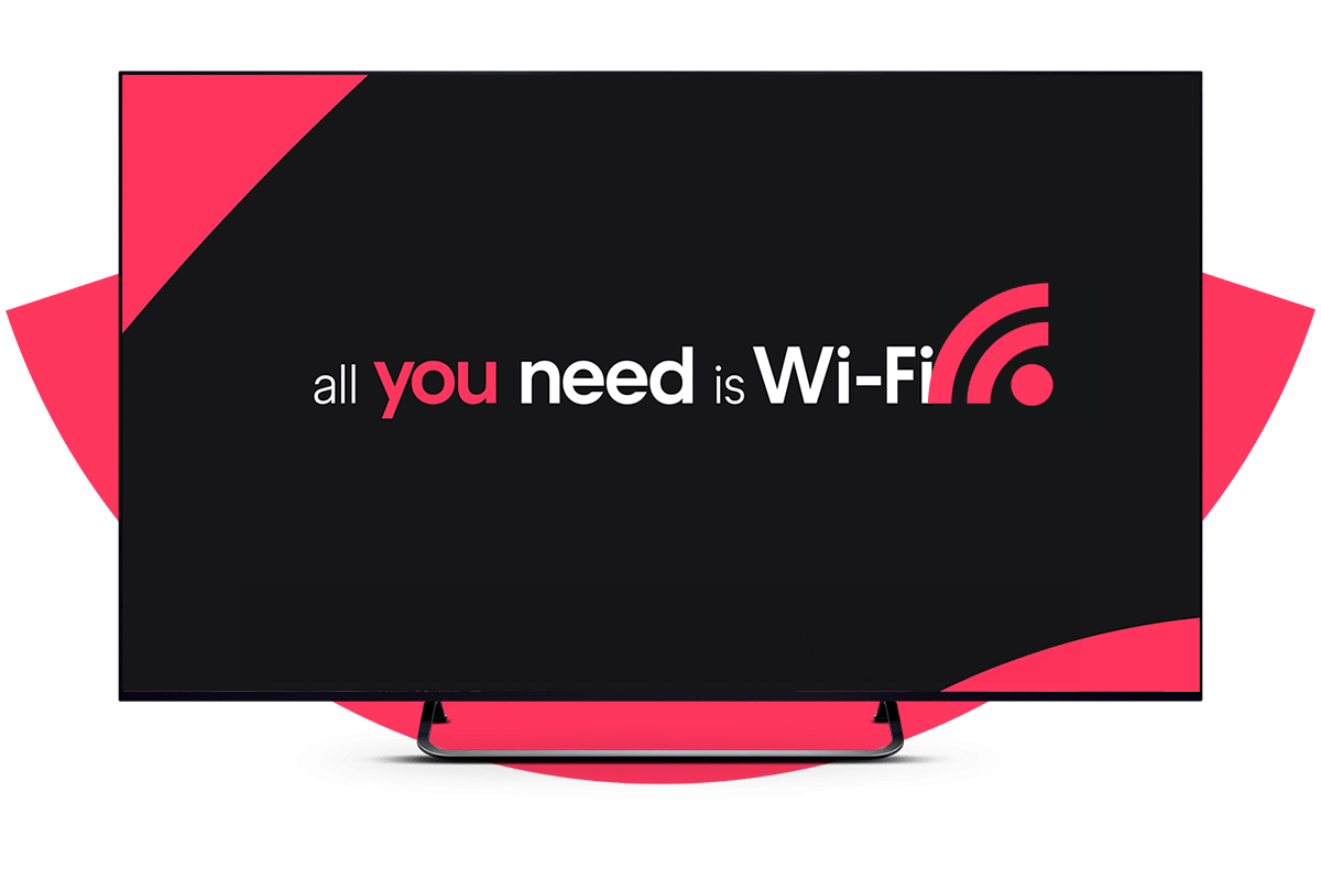 All you need is Wi-Fi