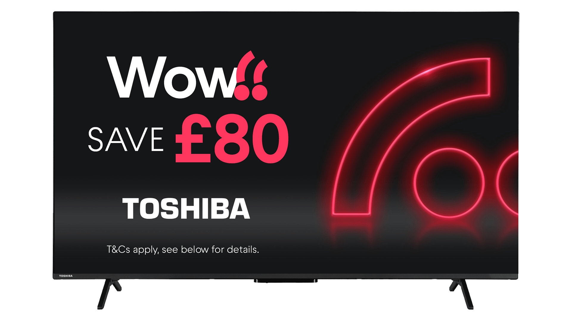 Toshiba save £80